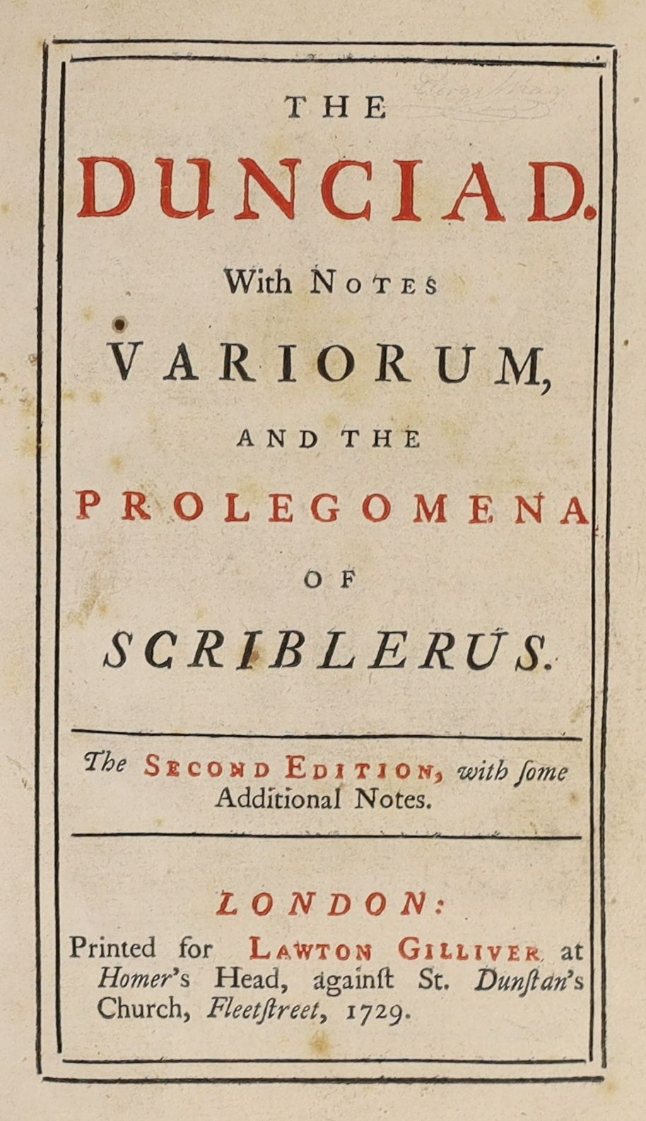 Pope, Alexander - The Dunciad. ‘’The Dunciad with notes Variorum, and the Prolegomena of Scriblerus’’, 2nd edition, (issue with Ass and Owl frontis), 8vo, rebound panelled calf, Lawton Gilliver, London, 1729